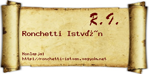 Ronchetti István névjegykártya